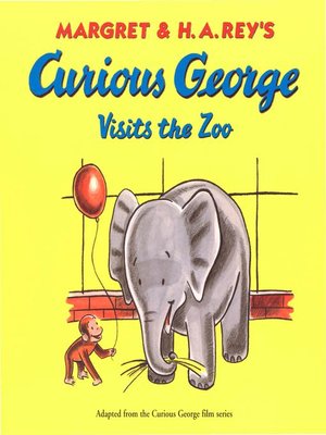 cover image of Curious George Visits the Zoo